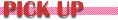 �s�b�N�A�b�v